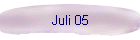 Juli 05